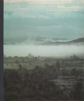 New Guinea The World's Wild Places Roy D. Mackay