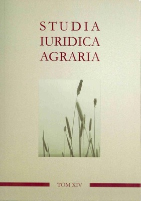 Studia Iuridica Agraria Tom XIV