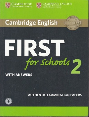 CAMBRIDGE ENGLISH FIRST FOR SCHOOLS 2