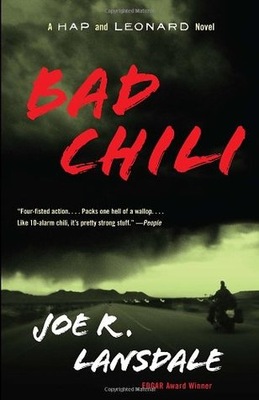 Bad Chili - Joe R. Lansdale