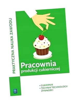 PRACOWNIA PRODUKCJI CUKIERNICZEJ. CUKIERNIK MAGDALENA KAŹMIERCZAK