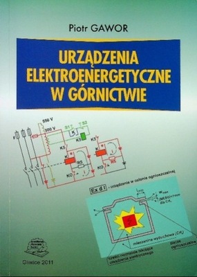 Urządzenia elektroenergetyczne w górnictwie