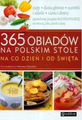 365 obiadów na polskim stole na co dzień i od