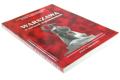 WARSZAWA W NASZYCH WSPOMNIENIACH