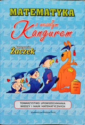 Matematyka z wesołym kangurem Żaczek 2020 Praca zbiorowa