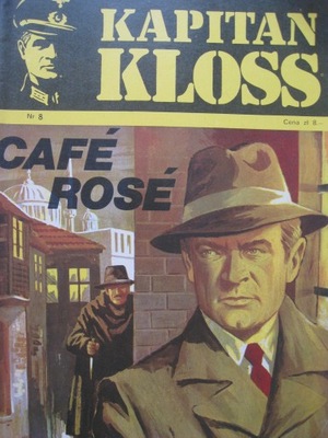 KAPITAN KLOSS Cafe Rose - Wydanie 1, 1971 BDB