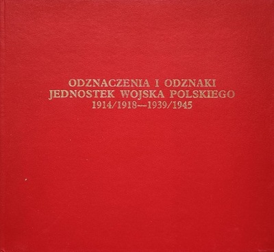 Odznaczenia i odznaki jednostek Wojska Polskiego