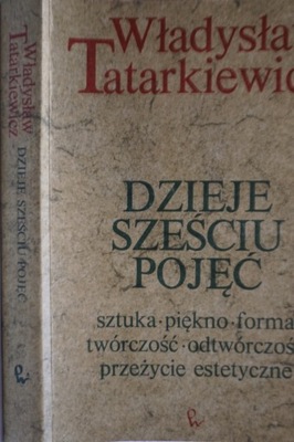 DZIEJE SZEŚCIU POJĘĆ WŁADYSŁAW TATARKIEWICZ