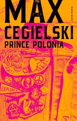 Prince Polonia Max Cegielski Wydawnictwo Marginesy