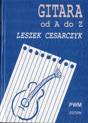 Gitara od A do Z - Leszek Cesarczyk