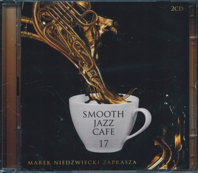 Smooth Jazz Cafe Volume 17 Sting Kuba Badach