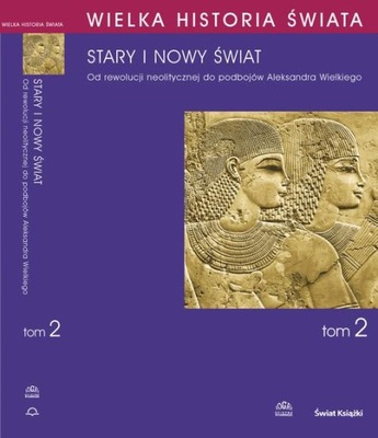 WIELKA HISTORIA ŚWIATA TOM II STARY I NOW.. EBOOK