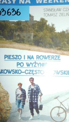 Pieszo i na rowerze po wyżynie Krakowsko-Częstocho