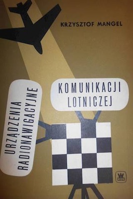 Komunikacji lotniczej Urządzenia radionawigacyjne