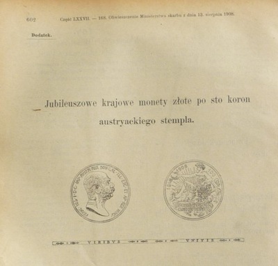 Wydanie jubileuszowych 100-koronówek 1908