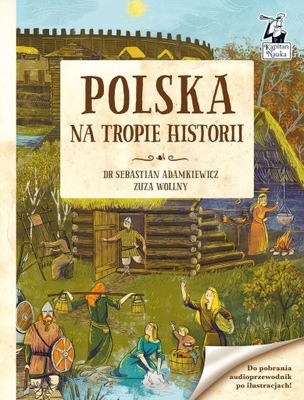 Polska. Na tropie historii, wydanie 2