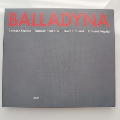 TOMASZ STAŃKO - BALLADYNA (TOUCHSTONES)