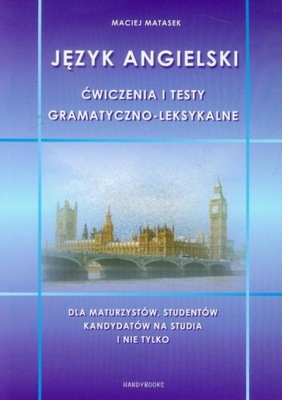 Język angielski Ćwiczenia i testy gramatyczno-leks