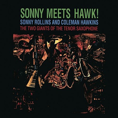 CD Sonny Rollins Sonny Meets Hawk