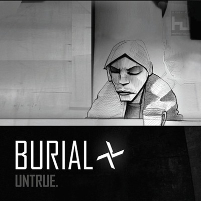 Burial - Untrue *CD