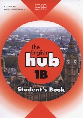 The English Hub 1B A1.2 SB MM PUBLICATIONS