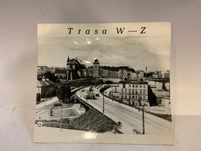 WARSZAWA TRASA W-Z ZDJĘCIE 16,5 X 14,5 CM