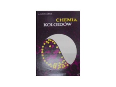 Chemia Koloidów - A Scheludko