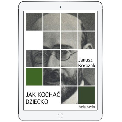 Jak kochać dziecko