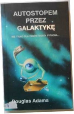 Autostopem przez galaktykę - Douglas Adams