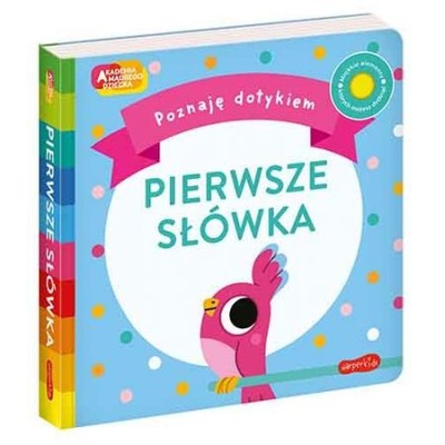 Pierwsze słówka. Poznaję dotykiem