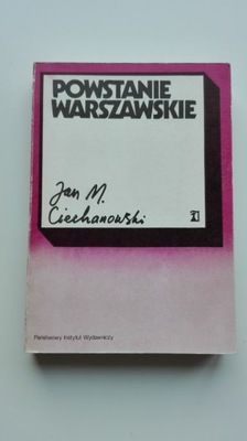 Powstanie warszawskie - J.M.Ciechanowski