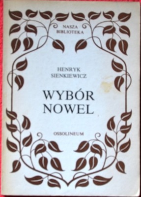 Wybór nowel - Henryk Sienkiewicz