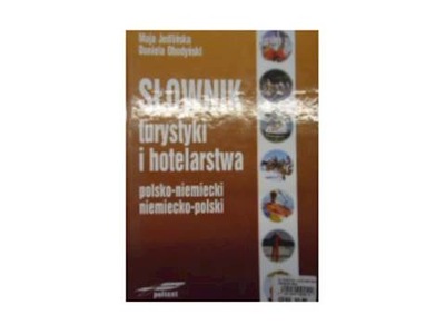 Słownik turystyki i hotelarstwa polsko -niemiecki