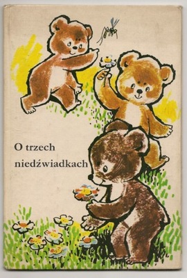 O trzech niedźwiadkach / A. Konner