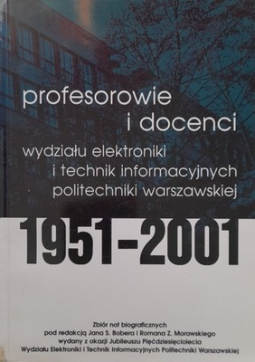 Profesorowie i docenci wydziału elektroniki...