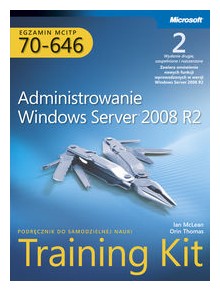 Egzamin MCITP 70-646: Administrowanie Windows