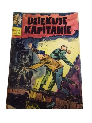 KAPITAN ŻBIK - DZIĘKUJĘ KAPITANIE 1969 r. wyd. I