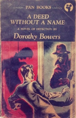 A deed without a name - Dorothy Bowers