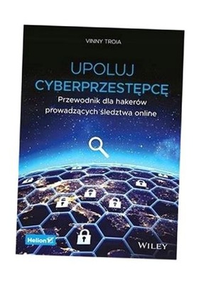 UPOLUJ CYBERPRZESTĘPCĘ, TROIA VINNY