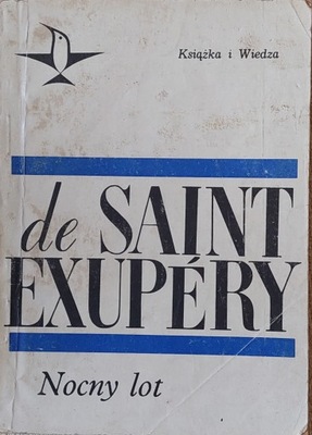 Antoine de Saint-Exupery - Nocny lot