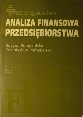 Analiza finansowa przedsiębiorstwa, Pomykalska