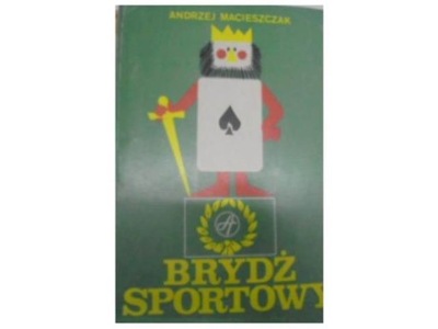 Brydż sportowy - Andrzej Macieszczak