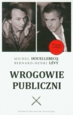 Bernard-Henri Levy - Wrogowie publiczni