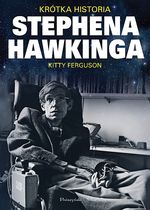 Krótka historia Stephena Hawkinga Kitty Ferguson