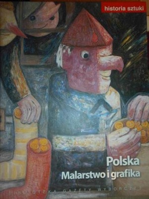 Polska. Malarstwo i grafika - Praca zbiorowa