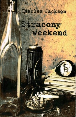 STRACONY WEEKEND - CHARLES JACKSON