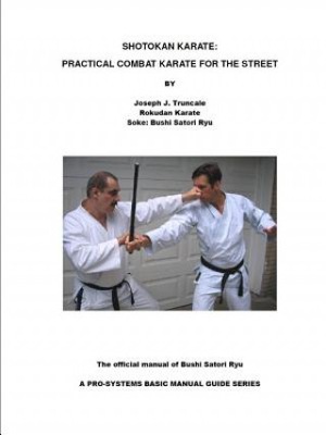 Shotokan Karate: Practical Combat Karate for the S