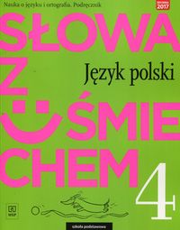 J.Polski SP 4 Słowa z uśmiechem Podr. WSiP