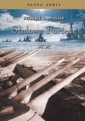 Stalowe fortece T.2