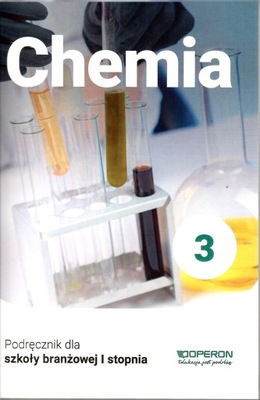 Chemia 3 Operon podręcznik dla szkoły branżowej